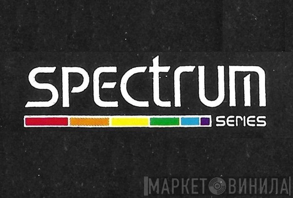 Spectrum Series  - Винил CD и Кассеты лейбла Spectrum Series (3) на сайте МаркетВинила