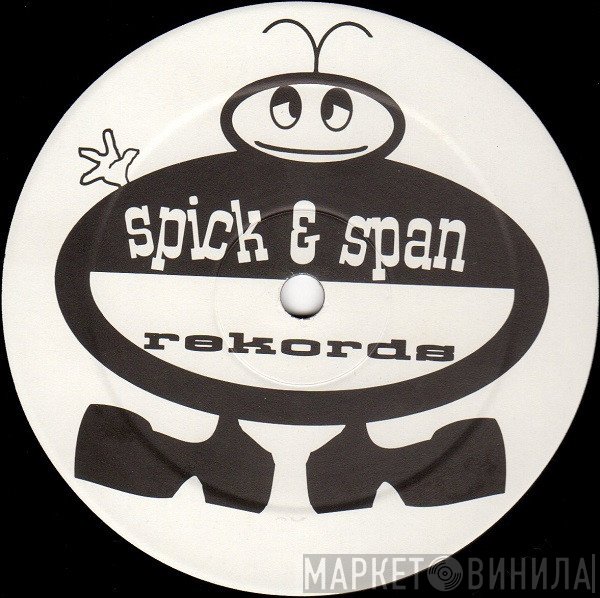 Spick & Span Rekords - Винил CD и Кассеты лейбла Spick & Span Rekords на сайте МаркетВинила