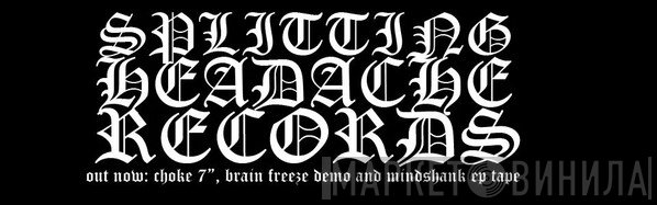 Splitting Headache Records - Винил CD и Кассеты лейбла Splitting Headache Records на сайте МаркетВинила