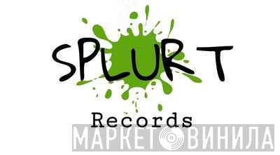 Splurt Records - Винил CD и Кассеты лейбла Splurt Records на сайте МаркетВинила