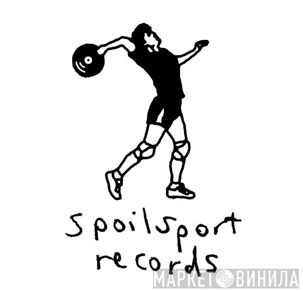 Spoilsport Records - Винил CD и Кассеты лейбла Spoilsport Records на сайте МаркетВинила