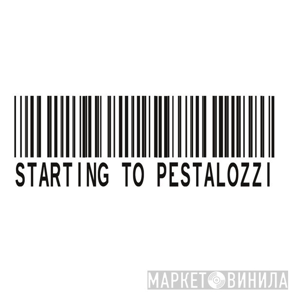 Starting To Pestalozzi - Винил CD и Кассеты лейбла Starting To Pestalozzi на сайте МаркетВинила