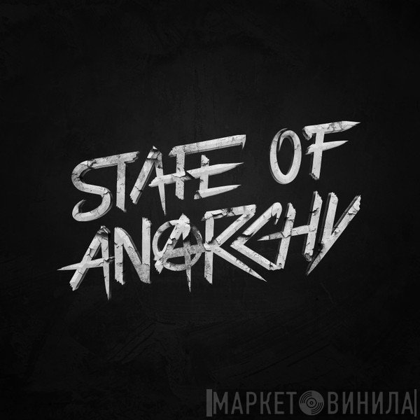State Of Anarchy - Винил CD и Кассеты лейбла State Of Anarchy на сайте МаркетВинила