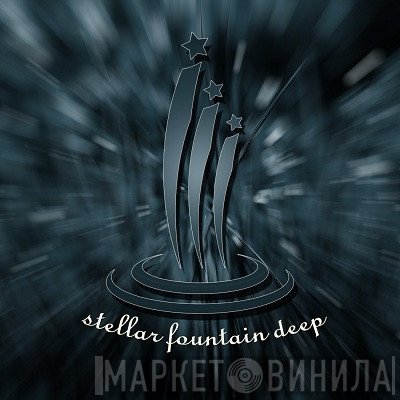 Stellar Fountain Deep - Винил CD и Кассеты лейбла Stellar Fountain Deep на сайте МаркетВинила