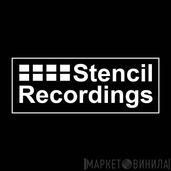 Stencil Recordings - Винил CD и Кассеты лейбла Stencil Recordings на сайте МаркетВинила