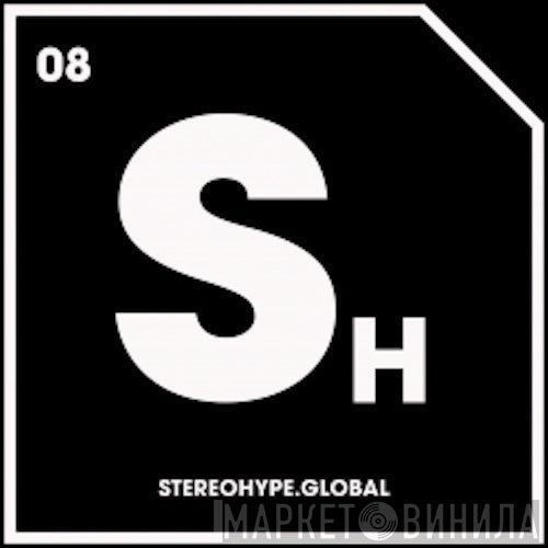 Stereohype - Винил CD и Кассеты лейбла Stereohype на сайте МаркетВинила