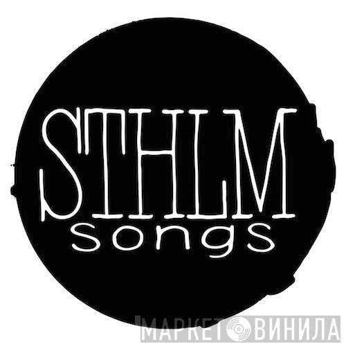 Sthlm Songs - Винил CD и Кассеты лейбла Sthlm Songs на сайте МаркетВинила