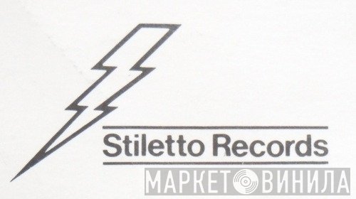 Stiletto Records - Винил CD и Кассеты лейбла Stiletto Records на сайте МаркетВинила