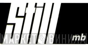 Still MB - Винил CD и Кассеты лейбла Still MB на сайте МаркетВинила