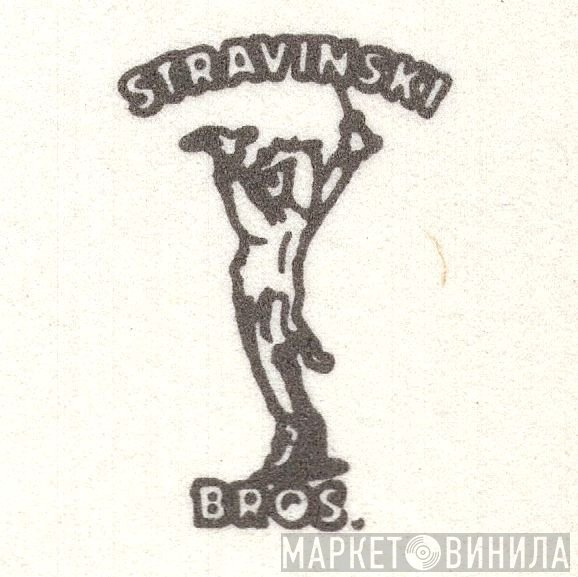 Stravinski Bros. - Винил CD и Кассеты лейбла Stravinski Bros. на сайте МаркетВинила