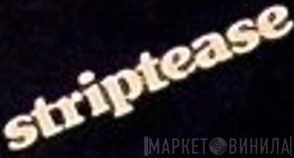 Striptease  - Винил CD и Кассеты лейбла Striptease (2) на сайте МаркетВинила