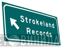 Strokeland Records - Винил CD и Кассеты лейбла Strokeland Records на сайте МаркетВинила