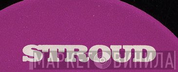 Stroud - Винил CD и Кассеты лейбла Stroud на сайте МаркетВинила