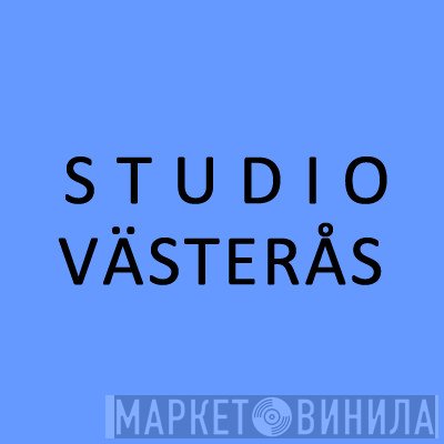 Studio Västerås - Винил CD и Кассеты лейбла Studio Västerås на сайте МаркетВинила