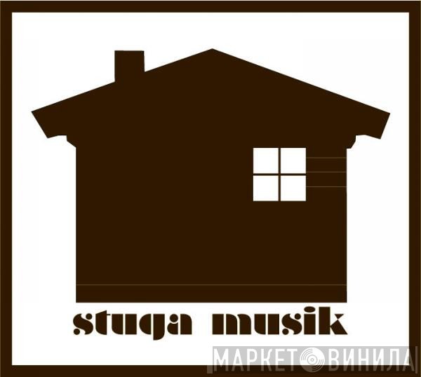 Stuga Musik - Винил CD и Кассеты лейбла Stuga Musik на сайте МаркетВинила