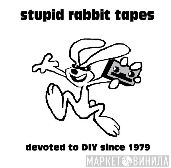 Stupid Rabbit Tapes - Винил CD и Кассеты лейбла Stupid Rabbit Tapes на сайте МаркетВинила