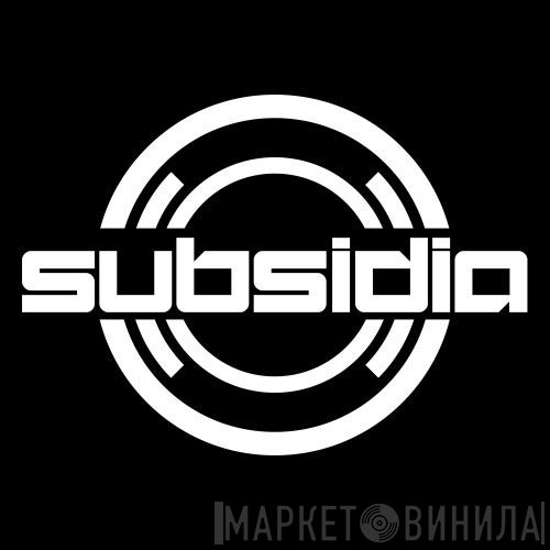 Subsidia - Винил CD и Кассеты лейбла Subsidia на сайте МаркетВинила