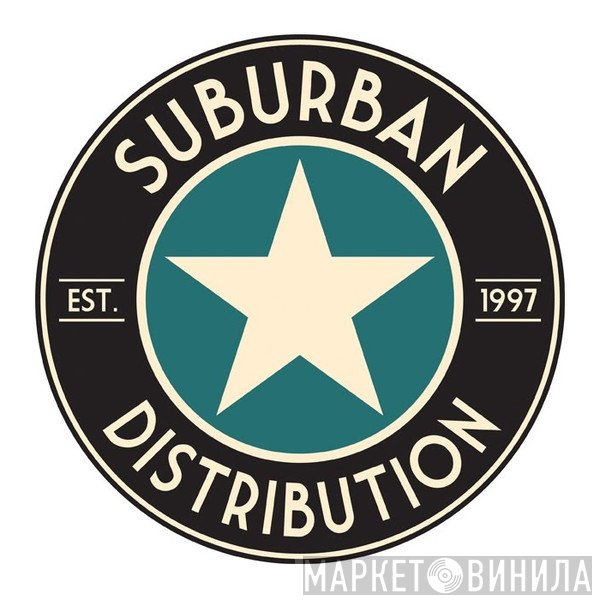 Suburban Distribution - Винил CD и Кассеты лейбла Suburban Distribution на сайте МаркетВинила