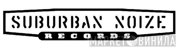 Suburban Noize Records - Винил CD и Кассеты лейбла Suburban Noize Records на сайте МаркетВинила