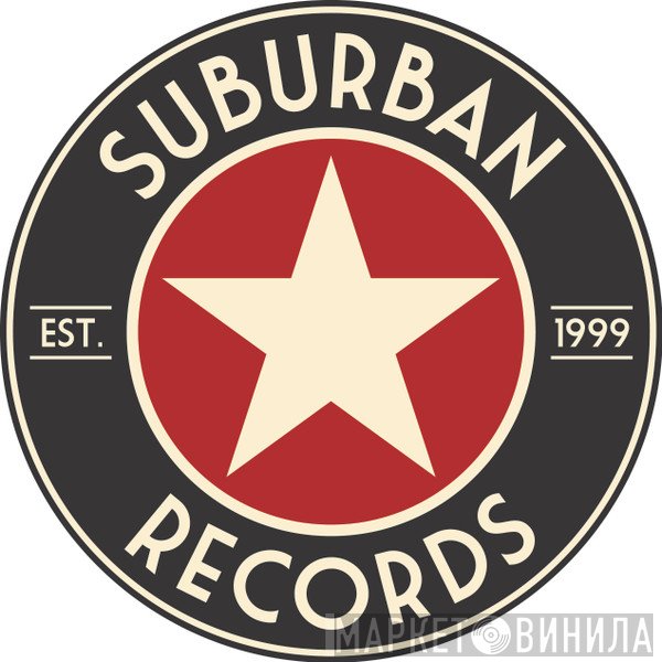 Suburban Records - Винил CD и Кассеты лейбла Suburban Records на сайте МаркетВинила
