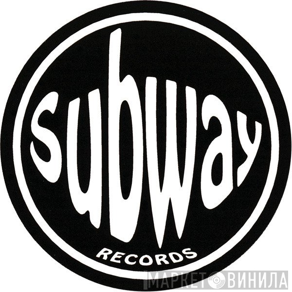 Subway Records - Винил CD и Кассеты лейбла Subway Records на сайте МаркетВинила