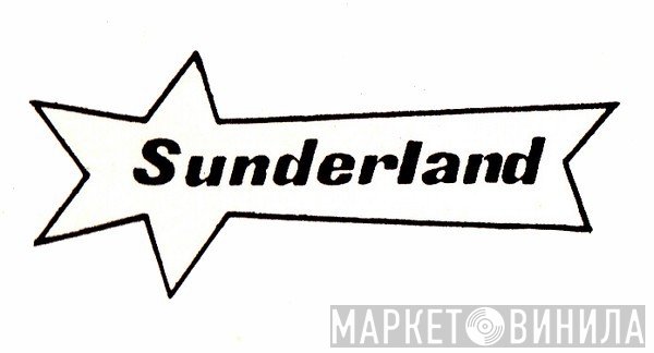 Sunderland - Винил CD и Кассеты лейбла Sunderland на сайте МаркетВинила