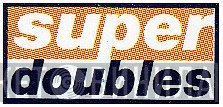 Super Doubles - Винил CD и Кассеты лейбла Super Doubles на сайте МаркетВинила