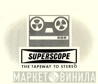 Superscope  - Винил CD и Кассеты лейбла Superscope (2) на сайте МаркетВинила