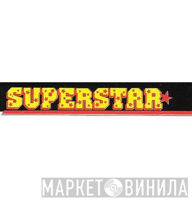 Superstar  - Винил CD и Кассеты лейбла Superstar (16) на сайте МаркетВинила