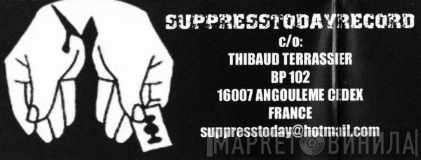 Suppresstodayrecord - Винил CD и Кассеты лейбла Suppresstodayrecord на сайте МаркетВинила