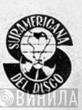 Suramericana Del Disco - Винил CD и Кассеты лейбла Suramericana Del Disco на сайте МаркетВинила