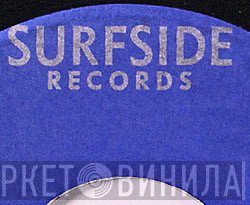 Surfside Records  - Винил CD и Кассеты лейбла Surfside Records (6) на сайте МаркетВинила