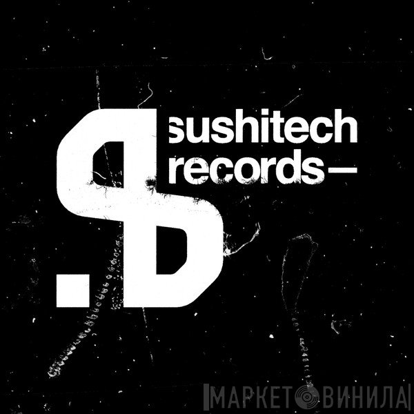 Sushitech Records - Винил CD и Кассеты лейбла Sushitech Records на сайте МаркетВинила