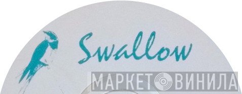 Swallow  - Винил CD и Кассеты лейбла Swallow (4) на сайте МаркетВинила