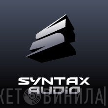 Syntax Audio - Винил CD и Кассеты лейбла Syntax Audio на сайте МаркетВинила