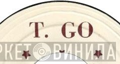 T. Go - Винил CD и Кассеты лейбла T. Go на сайте МаркетВинила