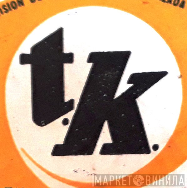 T.K. - Винил CD и Кассеты лейбла T.K. на сайте МаркетВинила