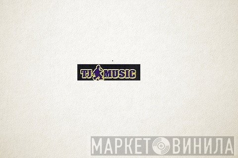 TJ Music - Винил CD и Кассеты лейбла TJ Music на сайте МаркетВинила