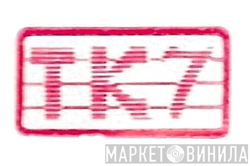 TK7 - Винил CD и Кассеты лейбла TK7 на сайте МаркетВинила