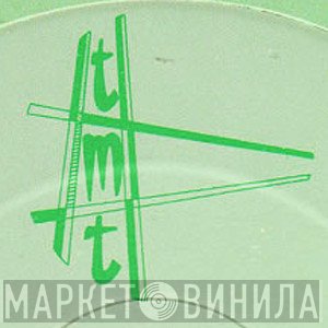 TMT Records - Винил CD и Кассеты лейбла TMT Records на сайте МаркетВинила