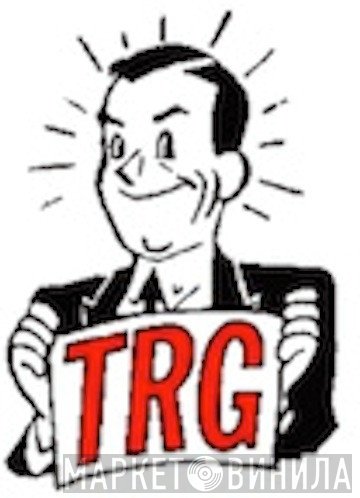 TRG Records - Винил CD и Кассеты лейбла TRG Records на сайте МаркетВинила