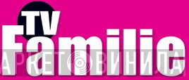 TV Familie - Винил CD и Кассеты лейбла TV Familie на сайте МаркетВинила