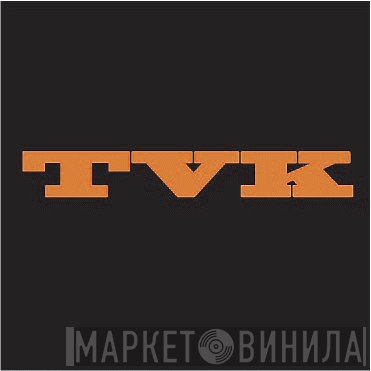 TVK Netlabel - Винил CD и Кассеты лейбла TVK Netlabel на сайте МаркетВинила