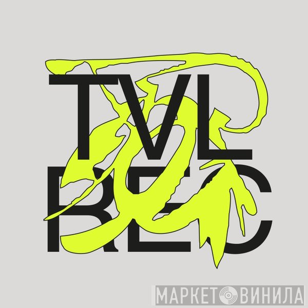 TVL Rec - Винил CD и Кассеты лейбла TVL Rec на сайте МаркетВинила