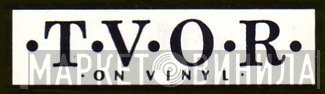 TVOR On Vinyl - Винил CD и Кассеты лейбла TVOR On Vinyl на сайте МаркетВинила