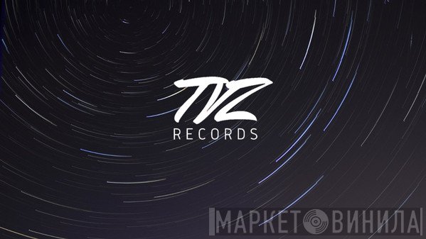 TVZ Records - Винил CD и Кассеты лейбла TVZ Records на сайте МаркетВинила