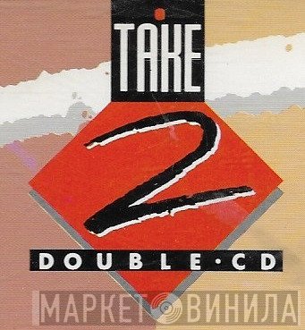Take 2  - Винил CD и Кассеты лейбла Take 2 (3) на сайте МаркетВинила