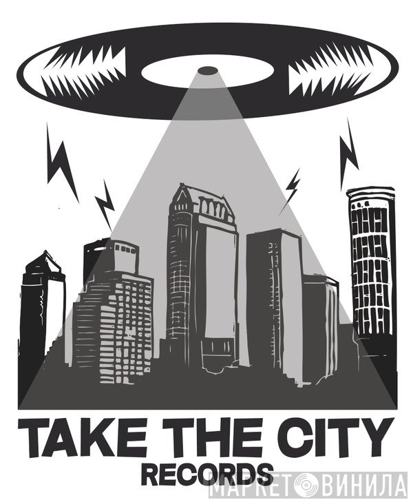 Take The City Records - Винил CD и Кассеты лейбла Take The City Records на сайте МаркетВинила