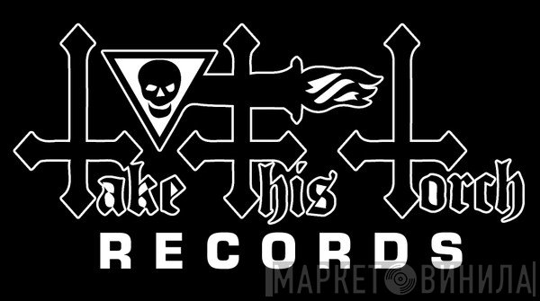Take This Torch Records - Винил CD и Кассеты лейбла Take This Torch Records на сайте МаркетВинила