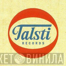Talsti Records - Винил CD и Кассеты лейбла Talsti Records на сайте МаркетВинила